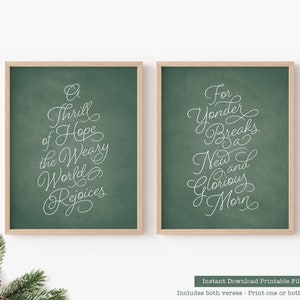 A Thrill of Hope The Weary World Rejoices For Yonder Breaks New and Glorious Morn Printable Christmas Mantel Signs Green Chalkboard Wall Art image 1
