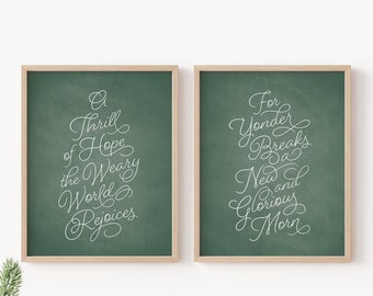 A Thrill of Hope The Weary World Rejoices For Yonder Breaks New and Glorious Morn Printable Christmas Mantel Signs Green Chalkboard Wall Art