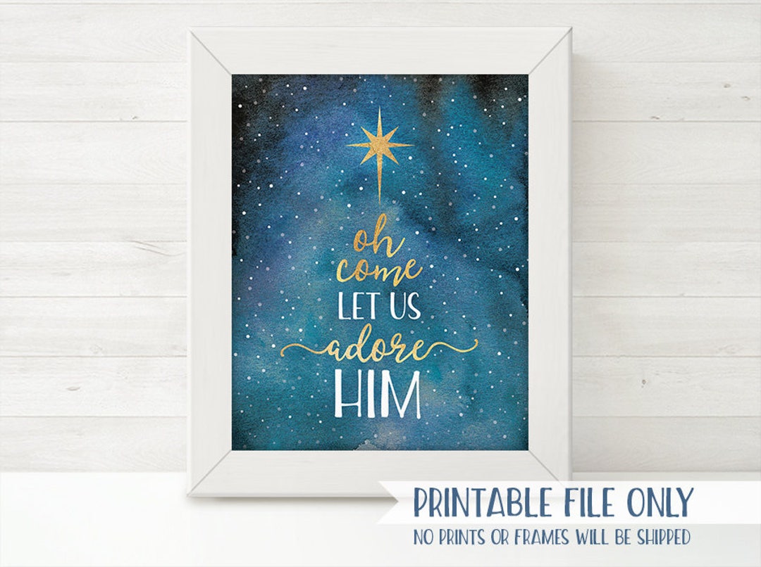 PRINTABLE Oh Come Let Us Adore Him Sign, Printable Christmas Decor ...