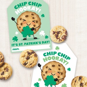 May include: Two printable gift tags featuring a cartoon chocolate chip cookie holding a shamrock and the text "Chip Chip Hooray! It's St. Patrick's Day!"