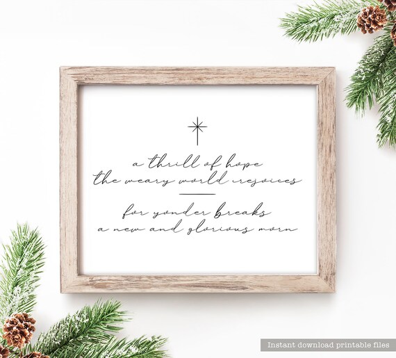 A Thrill of Hope The Weary World Rejoices Christmas Sign Black White Printable Christmas Art Farmhouse Religious Christmas Minimalist Art Il_570xn
