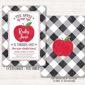 May include: A black and white gingham background with a red apple illustration and the text "The Apple of our eye Ruby Jane is turning one! Join us for a bushel of fun! Saturday, October 12 at 3 o'clock Harvest Hill Orchard & Petting Zoo 345 Orchard Lane, Richmond Please RSVP to 234.555.6789 by October 8 I customize - you print!"