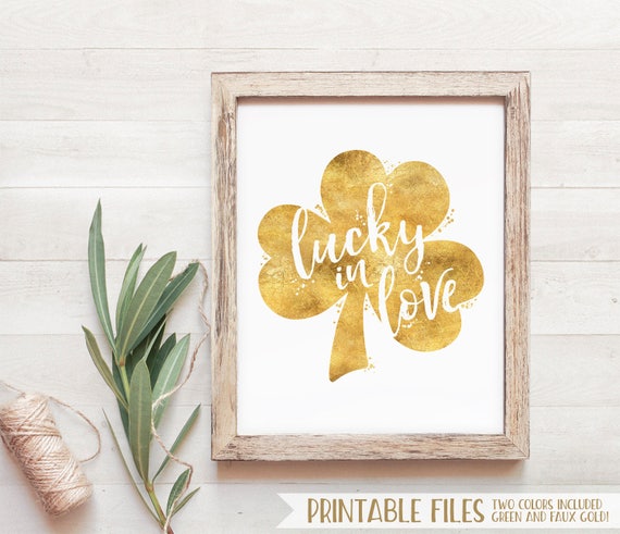 Printable St. Patrick's Day Decor, Shamrock Decorations, Lucky in Love Printable Wall Art, Lucky In love Faux Gold Foil Sign, Bridal Shower Il_570xn