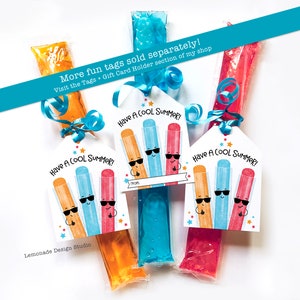May include: Three popsicle-shaped gift tags with the text "Have a Cool Summer!" and a cartoon popsicle with sunglasses. The tags are attached to popsicle treats with blue, orange, and red wrappers.