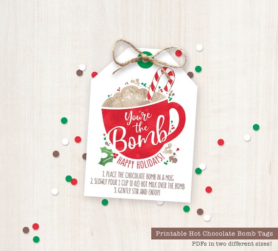Printable Hot Chocolate Bomb Tags You're the Bomb Hot Cocoa Bomb Tags ...