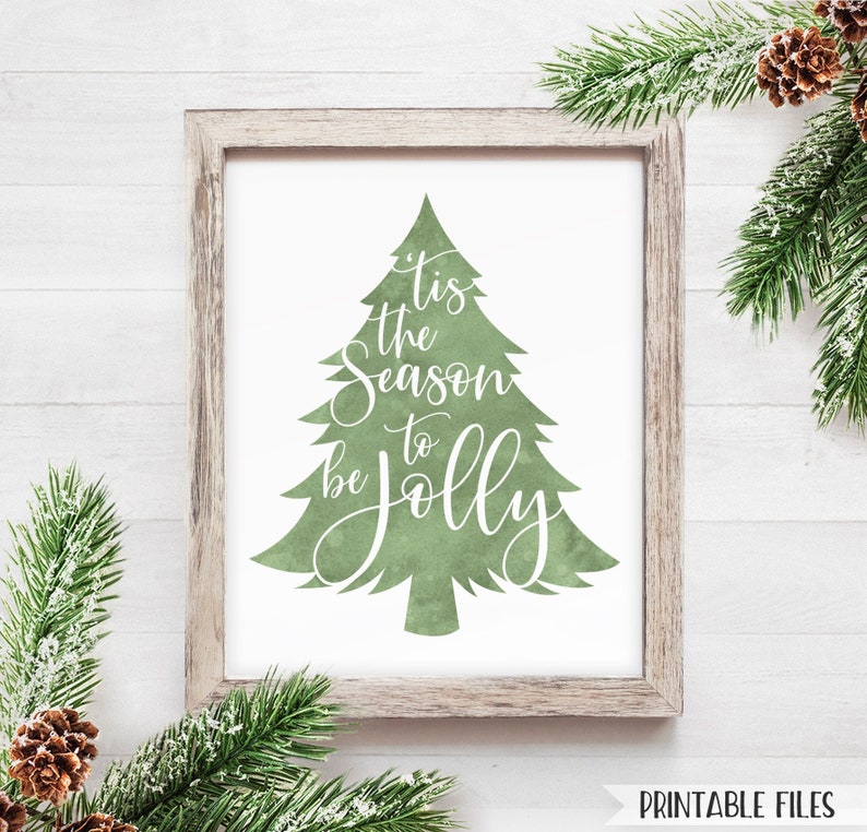 Printable Xmas Decor Printable Artwork Farmhouse Xmas Signal Inexperienced Watercolor Tis the Year be Jolly Farmhouse Signal Xmas Tree 8x10 image relating to Christmas Decor Printable titled Printable Xmas Decor Printable Artwork Farmhouse Xmas Indicator Environmentally friendly Watercolor Tis the Year be Jolly Farmhouse Signal Xmas Tree 8x10