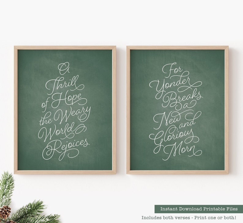 A Thrill of Hope The Weary World Rejoices For Yonder Breaks New and Glorious Morn Printable Christmas Mantel Signs Green Chalkboard Wall Art image 1