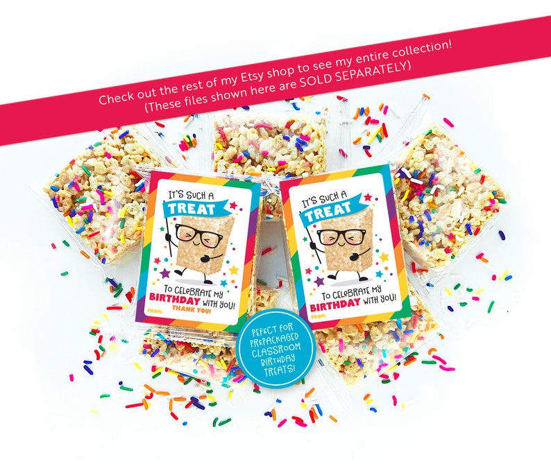 May include: Two colorful printable treat bag tags with the text "It's such a treat" and a cartoon rice crispy treat wearing glasses. The tags are perfect for prepackaged classroom birthday treats.