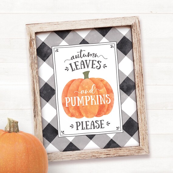 Thanksgiving signs Autumn Leaves and Pumpkins Please sign Fall Decor ...