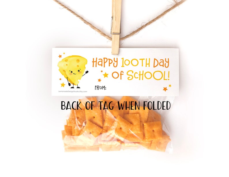 Printable 100th Day of School Tags for Students Snack Back Topper Classroom Happy 100 Days of School Treat Cheese Snack Goldfish 100 Snacks image 2