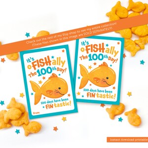 Printable 100th Day of School Tags for Students Snack Back Topper Classroom Happy 100 Days of School Treat Cheese Snack Goldfish 100 Snacks image 6