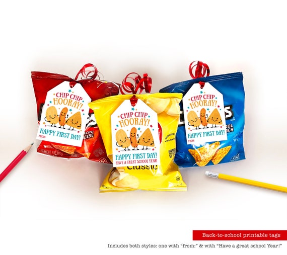 Back to School Printable Tag Classroom Treat Tag Chip Bag Tags First Day of School Teacher Gift for Students Chip Chip Hooray Tag Classmate Il_570xn