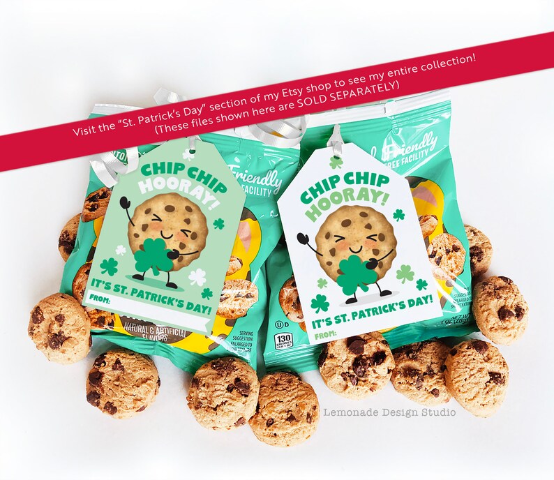 May include: Two printable gift tags featuring a cartoon chip cookie with a happy face holding a shamrock. The tags are green and white with the text "Chip Chip Hooray! It's St. Patrick's Day!"