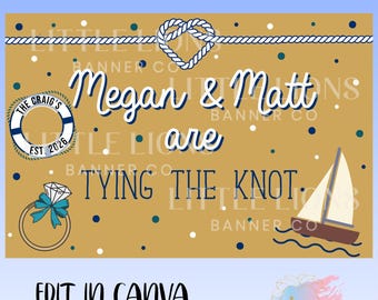 Nautical Rehearsal Dinner Banner| Trace and Paint| Printable|Fully Customizable|