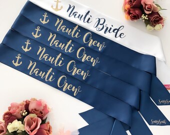 Custom Nauti Bride Sassy Sash / Nauti Crew / Nautical Bride theme / Bachelorette sash / Future Mrs sash / Bride to Be sash / Hen Night sash