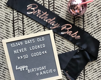 Birthday Babe / Birthday Princess / Birthday Sash/ Milestone Birthday/ Custom Sash/ Bday Sash/ 21st Birthday/ Birthday Gift