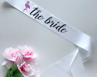 Bride Flamingo Sassy Sash / Flamingle Sash / Custom Sash / Future Mrs sash / Bride to Be sash / Hen Night sash / Bachelorette sash / Engaged