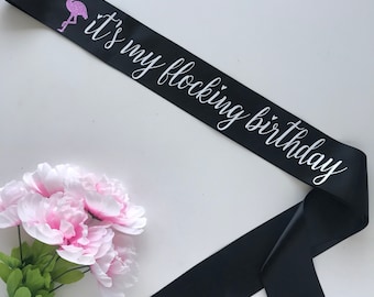 Birthday Flamingo Sassy Sash / Flamingle Sash / Custom Sash / tropical birthday / Milestone birthday / Flocking birthday