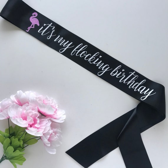 It's My Flocking Birthday customizable flamingo Birthday Sash