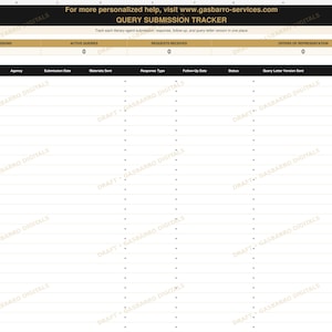 Op de afbeelding: Een digitaal spreadsheet voor het bijhouden van query-inzendingen met een zwarte koptekst met de tekst For more personalized help, visit www.gasbarro-services.com en QUERY SUBMISSION TRACKER. Het bevat kolommen voor agent, bureau, datum en status.