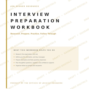 May include: A white document titled Interview Preparation Workbook with the subtitle Job Seeker Resource. It includes the text Research. Prepare. Practice. Follow Through and a list of tasks for organizing job search efforts and interview preparation.