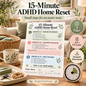 以下が含まれることがあります： 「15-Minute ADHD Home Reset」と題された印刷済みのチェックリスト。掃除タスク用の3つの色分けされたセクションがあり、チェックボックス、テキストによる指示、葉のイラストが含まれています。丸いアナログタイマーと一緒に配置されています。
