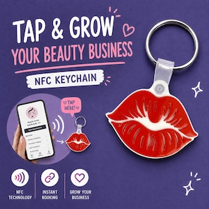 May include: A red and white lip-shaped NFC keychain with a silver metal ring. The text reads TAP & GROW YOUR BEAUTY BUSINESS and NFC KEYCHAIN. A graphic shows a smartphone displaying a beauty artist profile and a small heart icon with TAP HERE.
