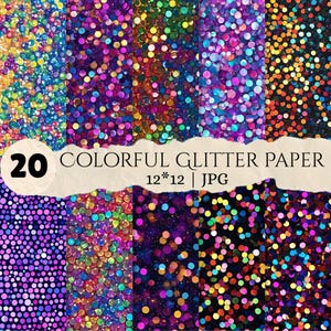 May include: A digital collection of 20 colorful glitter paper backgrounds featuring various circular bokeh patterns in shades of blue, purple, orange, and green. The image includes the text 20 COLORFUL GLITTER PAPER 12*12 | JPG.