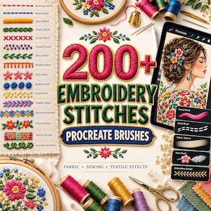 May include: A digital collection of 200+ embroidery stitches Procreate brushes featuring a list of stitch types, a tablet displaying a floral illustration, embroidery hoops, colorful thread spools, a gold thimble, and gold scissors.