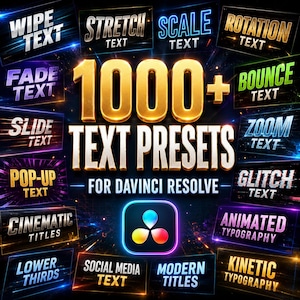 Peut inclure: Un graphique numérique affichant le texte 1000+ TEXT PRESETS FOR DAVINCI RESOLVE en grandes lettres dorées. Autour du titre central se trouvent des boîtes rectangulaires aux bordures lumineuses, chacune portant des étiquettes comme WIPE TEXT, STRETCH TEXT, SCALE TEXT, ROTATION TEXT, FADE TEXT, BOUNCE TEXT, SLIDE TEXT, ZOOM TEXT, POP-UP TEXT, GLITCH TEXT, CINEMATIC TITLES, ANIMATED TYPOGRAPHY, LOWER THIRDS, SOCIAL MEDIA TEXT, MODERN TITLES et KINETIC TYPOGRAPHY.