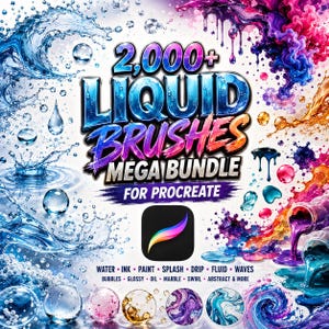 May include: A digital product advertisement for 2,000+ Liquid Brushes Mega Bundle for Procreate. The graphic features vibrant splashes of water, ink, and paint in blue, purple, and orange hues, with the Procreate app icon and text listing categories.