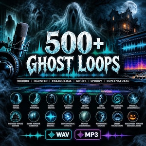 Op de afbeelding: Een digitaal audioproduct getiteld 500+ GHOST LOOPS met een microfoon, een computermonitor die geluidsgolven weergeeft en een spookhuis. Hieronder staan ronde iconen met geluidscategorieën zoals GHOST VOICES en knoppen voor WAV en MP3.