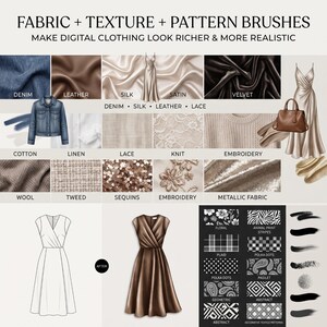 May include: A digital collection of fabric, texture, and pattern brushes featuring swatches of denim, leather, silk, satin, velvet, cotton, linen, lace, knit, embroidery, wool, tweed, sequins, and metallic fabric, alongside dress illustrations and patterns.