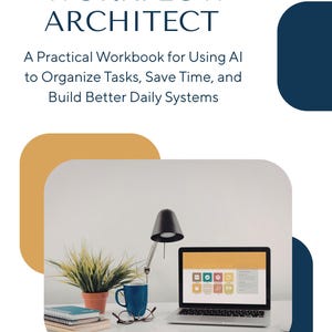 Manual del arquitecto de flujos de trabajo de IA / Productividad, indicaciones y sistemas diarios de IA / PDF rellenable e imprimible