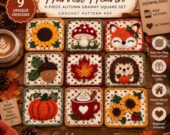 May include: A 9-piece autumn granny square crochet pattern set titled Harvest Hearth. The collection features square designs including a sunflower, mushroom, fox, acorn, maple leaf, hedgehog, pumpkin, hot cocoa mug, and floral arrangement.
