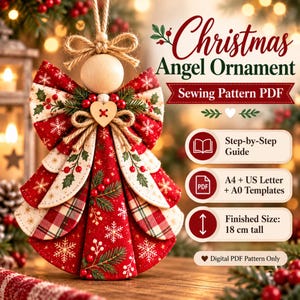 May include: A Christmas angel ornament sewing pattern PDF featuring a fabric angel with a wooden bead head, a red and white snowflake patterned dress, and a heart-shaped button. Text includes Christmas Angel Ornament, Sewing Pattern PDF, Step-by-Step Guide, A4 + US Letter + A0 Templates, Finished Size: 18 cm tall, and Digital PDF Pattern Only.