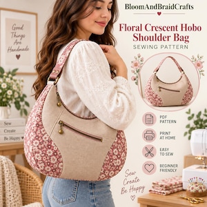 Peut inclure: Un patron de couture pour sac à bandoulière hobo en forme de croissant, avec un panneau central beige et des panneaux latéraux à motifs floraux dans des tons de rose et de blanc. Le sac comprend une poche avant zippée et une bandoulière assortie.