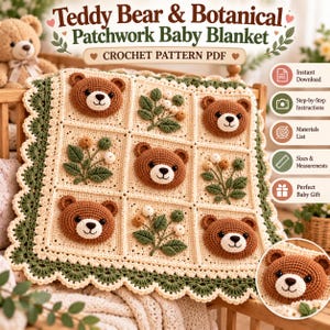 May include: A crochet pattern PDF for a Teddy Bear & Botanical Patchwork Baby Blanket. The blanket features a grid of squares with alternating brown teddy bear faces and green botanical sprigs on a cream background with a dark green scalloped border.