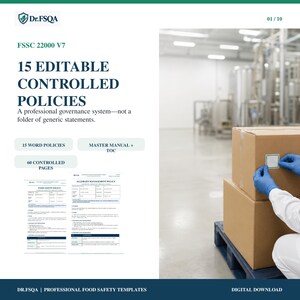 May include: A digital document set titled 15 Editable Controlled Policies for FSSC 22000 V7, featuring a professional governance system, 15 Word policies, a master manual with table of contents, and 60 controlled pages, shown with a food safety example.