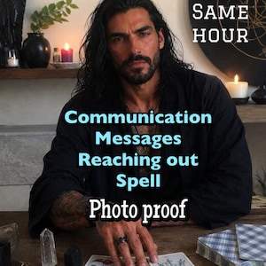 May include: A person with long dark hair wearing a black shirt sits at a wooden table with tarot cards. Text reads: SAME HOUR, Communication Messages Reaching out Spell, Photo proof. A clear crystal point and a black stone are on the table.