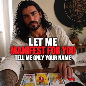 May include: A person with long dark hair and a beard wearing a beige shirt, positioned behind a wooden table with four tarot cards laid out. The text overlay reads: LET ME MANIFEST FOR YOU TELL ME ONLY YOUR NAME. A black ring is on the finger.