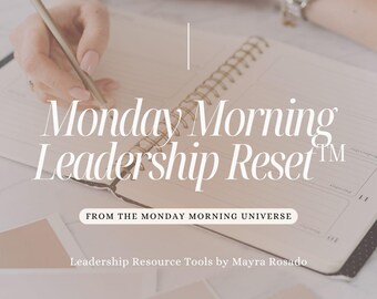 The Monday Morning 5 Minute Reset