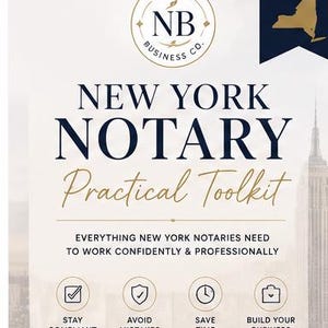 May include: A New York Notary Practical Toolkit informational graphic featuring the text 'NEW YORK NOTARY Practical Toolkit', 'EVERYTHING NEW YORK NOTARIES NEED TO WORK CONFIDENTLY & PROFESSIONALLY', and four icons labeled 'STAY COMPLIANT', 'AVOID MISTAKES', 'SAVE TIME', and 'BUILD YOUR BUSINESS'.