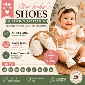 Puede incluir: Un patrón de costura PDF digital para zapatos de bebé con estampado de estrellas. El gráfico incluye el texto: Star Baby SHOES SEWING PATTERN, A4, A0 & Letter, Sewing Guide, Instant Download, 2 Months to 6 Years, y tallas de 2M a 6Y.