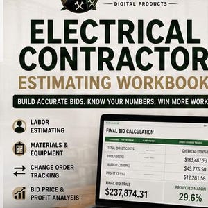 May include: A digital product workbook titled Electrical Contractor Estimating Workbook by TaskandTrail. The document features sections for labor, materials, equipment, change orders, and bid analysis, displayed on a laptop screen showing a final bid calculation.