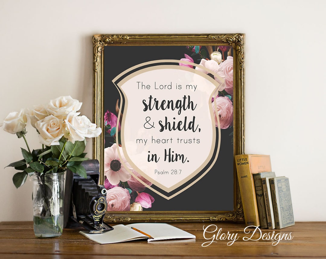 Printable Bible Verse Art the Lord is My Strength and Shield - Etsy ...