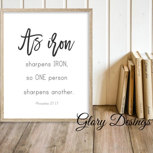 Iron Sharpens Iron / Proverbs 27:17 Print / Friendship Verse - Etsy