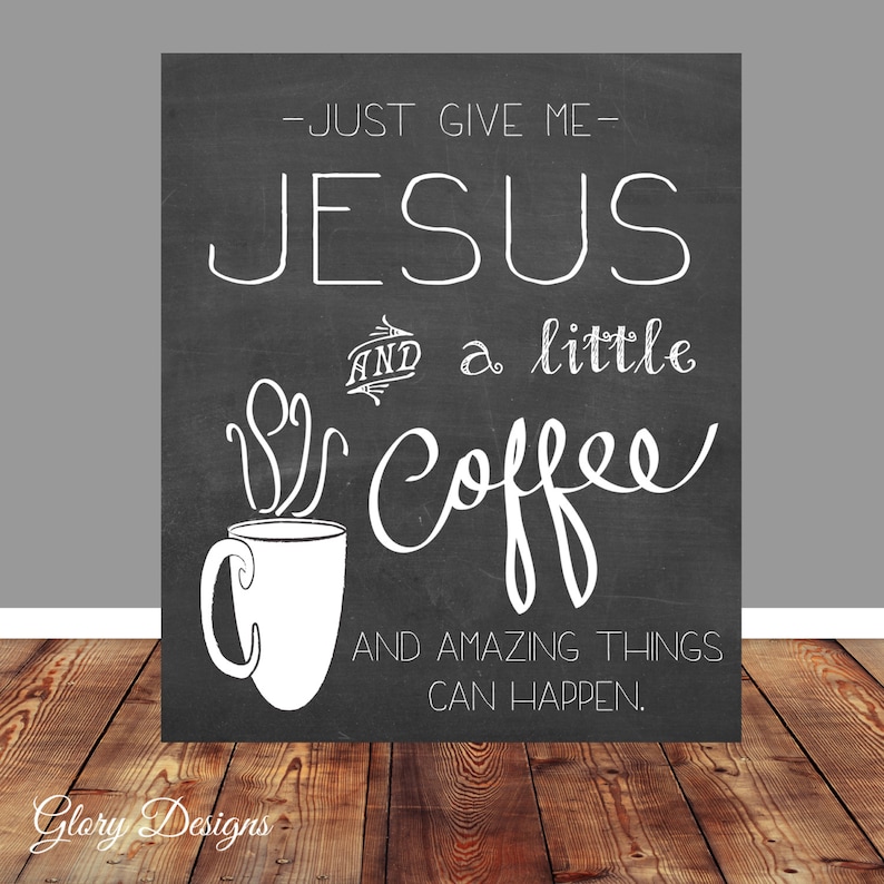 Bible Christian quote Coffee Quote printable Coffee | Etsy