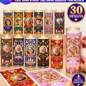 May include: A collection of 30 memorial candle design templates featuring customizable photo frames, floral patterns, and sugar skull motifs. The digital templates include text placeholders for names and messages, with a visible digital download icon.