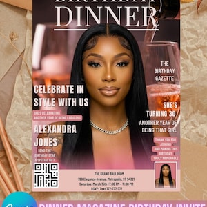 May include: A magazine-style birthday dinner invitation featuring a portrait of a person with long dark hair, wearing a silver chain necklace. The text reads BIRTHDAY DINNER, THE BIRTHDAY GAZETTE, CELEBRATE IN STYLE WITH US, ALEXANDRA JONES, and event details.